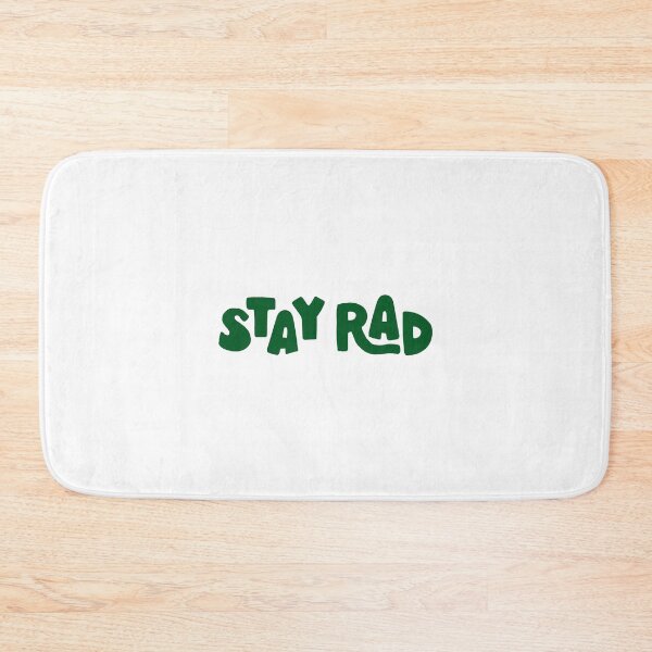 Item preview, stay rad sticker | green designed and sold by scribblesbysar.