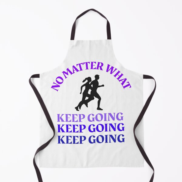Item preview, No matter what keep going designed and sold by basileiossav.
