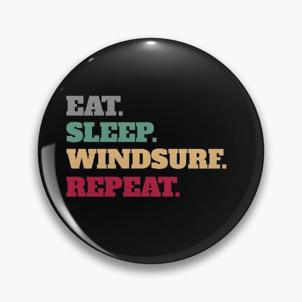 Item preview, Eat Sleep Windsurf Windsurf Repetir designed and sold by Salvadax.