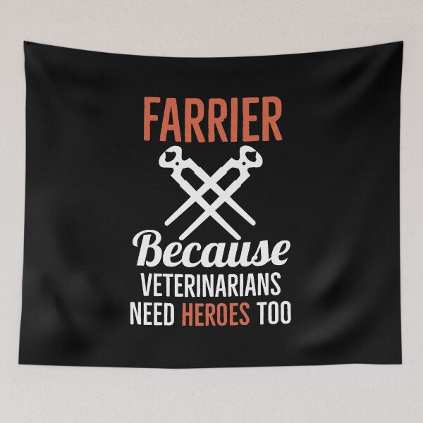 Item preview, Farrier Because Veterinarians Need Heroes Too Gift For Farriers designed and sold by Luna1Shop.