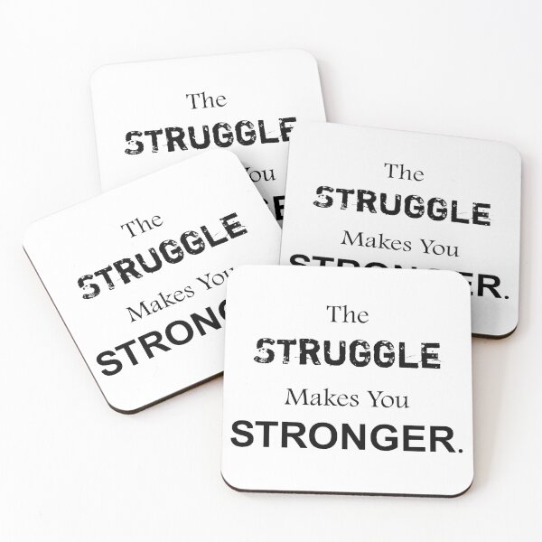 Item preview, The Struggle Makes You Stronger designed and sold by amaryllisart.