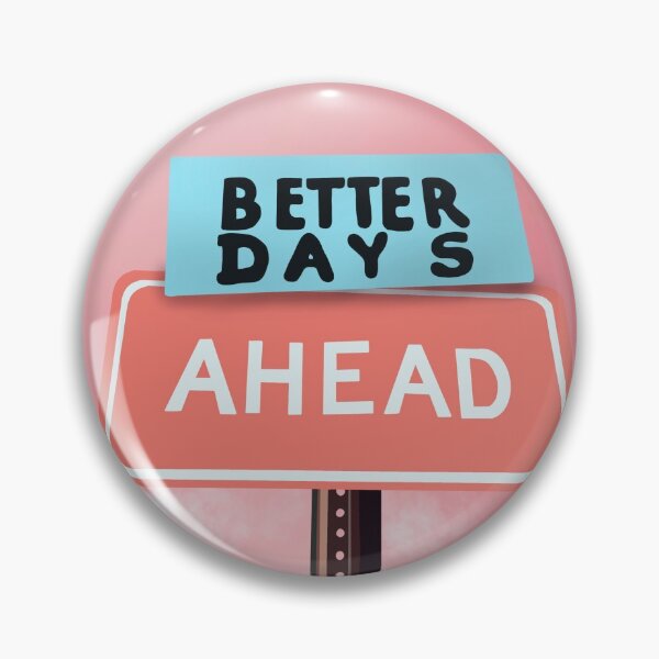 Item preview, Better Days Ahead Positivity Illustration designed and sold by julesanderson.