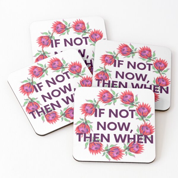 Item preview, If Not Now, Then When designed and sold by Morana5.
