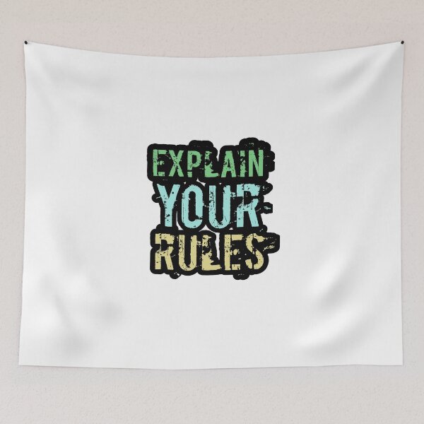 Item preview, Explain your rules designed and sold by Caesar-store.
