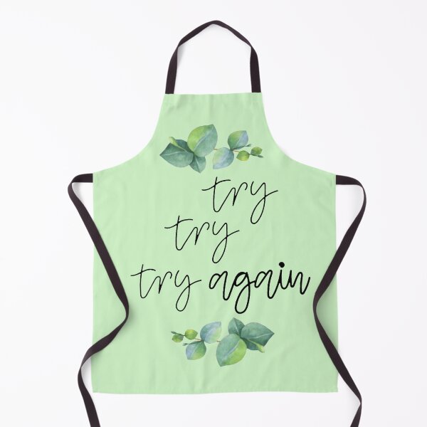 Item preview, Try try and try again designed and sold by PamAraico.