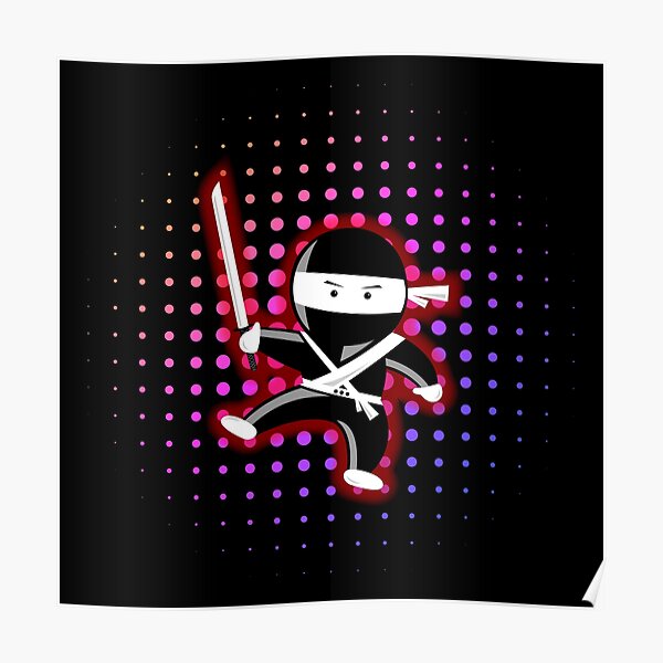 Ninja Moves Me Poster