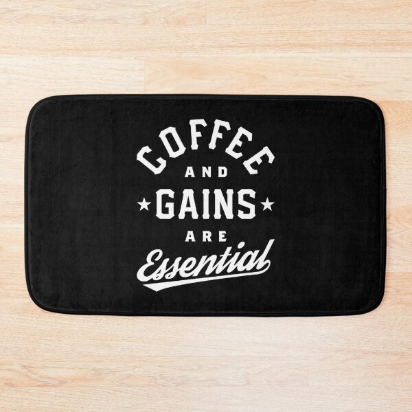 Item preview, Coffee And Gains Are Essential designed and sold by Brogress Project.