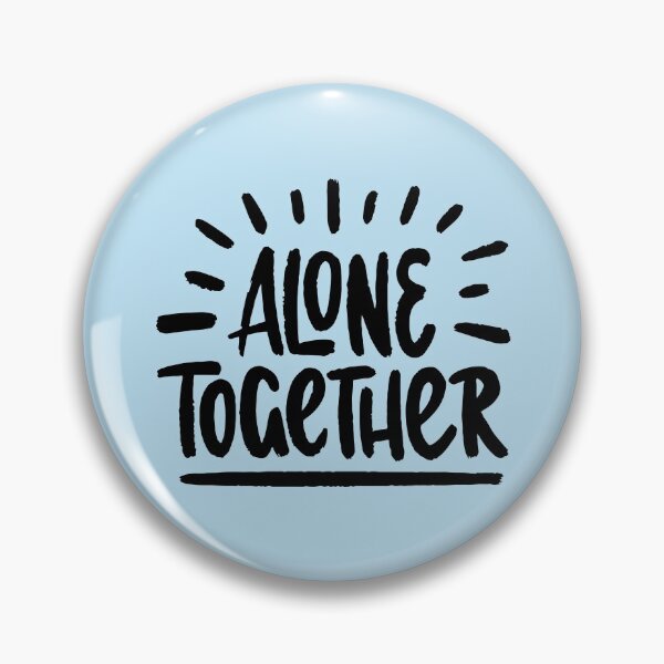 Item preview, Alone together designed and sold by letterbrighter.