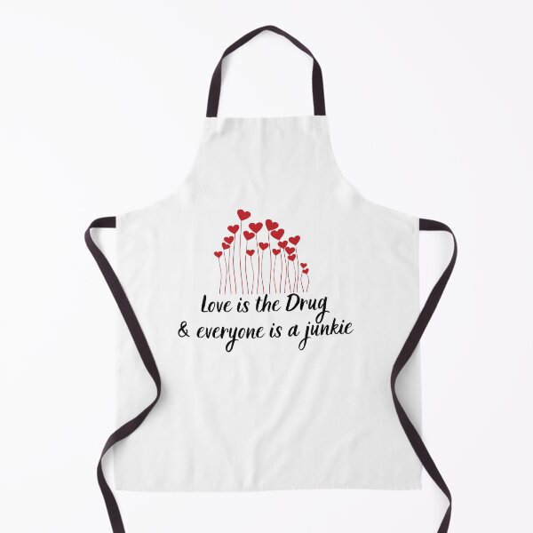 Item preview, Love is a drug & everyone is a junkie designed and sold by Aedrikan.