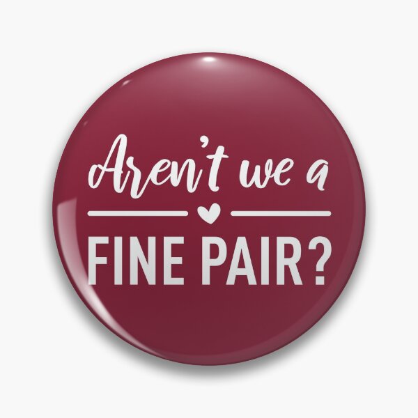 Item preview, Arent We a Fine Pair?  designed and sold by ClaudiaGrosso.