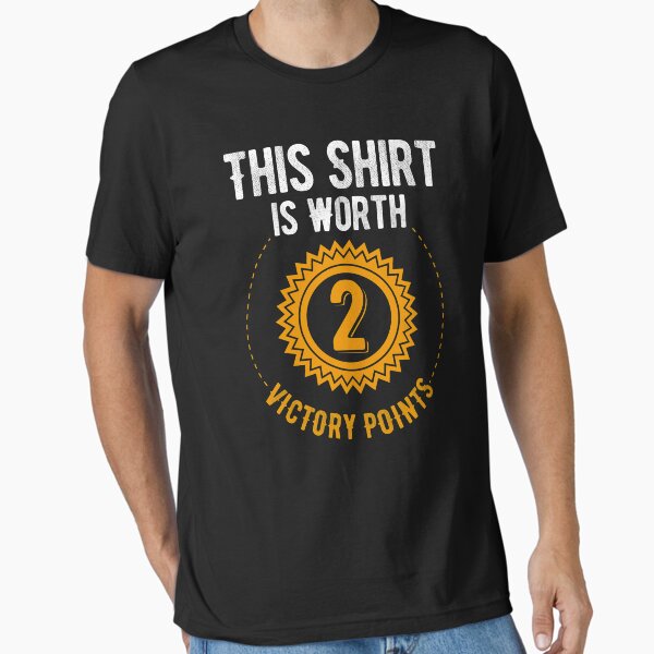 Item preview, This Shirt Is Worth 2 Victory Points - (dark)  designed and sold by RoleplayRealm.