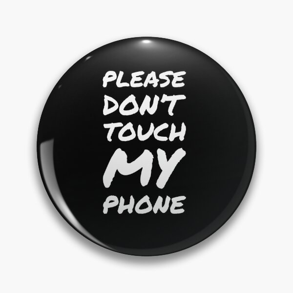 Item preview, Please don't touch my phone, thanks! - Italic black designed and sold by crazycollective.