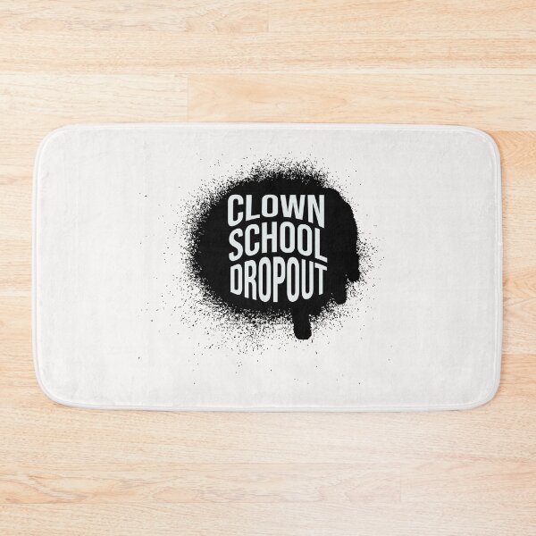 Item preview, clown school dropout | gift for clown designed and sold by store7azzouzi.