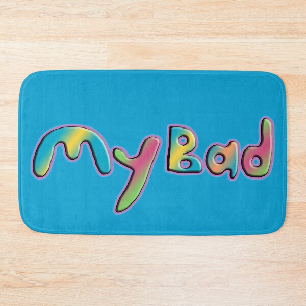 Item preview, My Bad designed and sold by Ian Wylie.