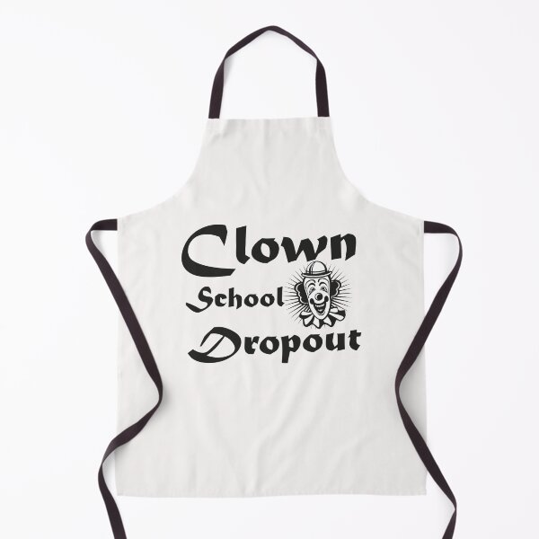 Item preview, clown school dropout | gift for clown designed and sold by store7azzouzi.