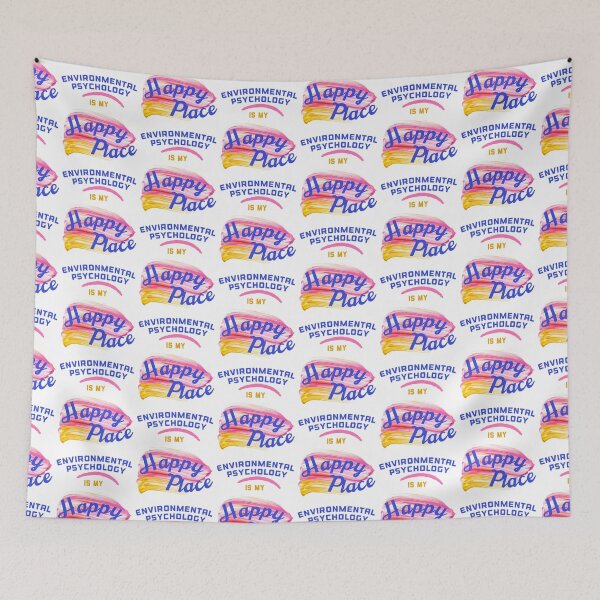 Item preview, Environmental Psychology Is My Happy Place designed and sold by WhimsicaliTee.