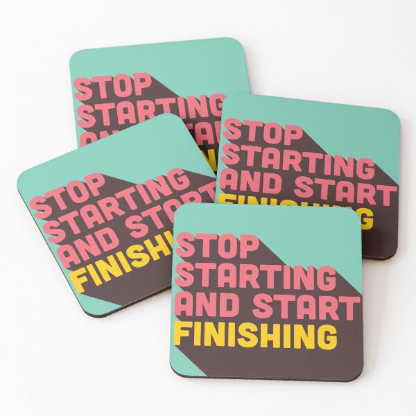 Item preview, Stop Starting and Start Finishing designed and sold by Tech-e-Tees.