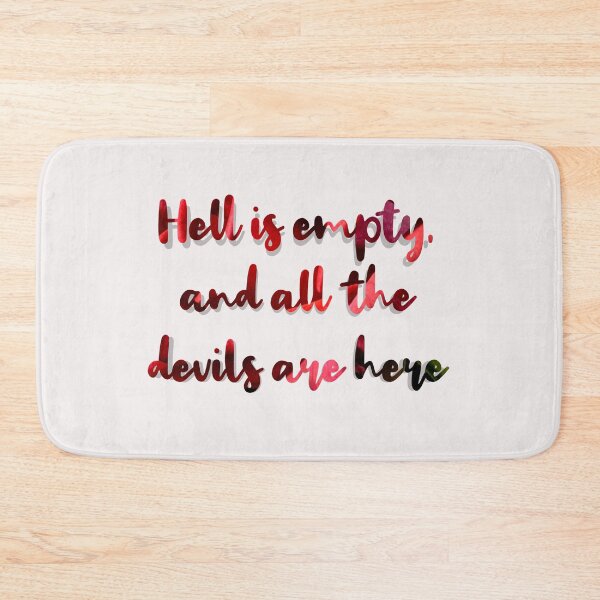 Item preview, Shakespeare - hell is empty and all the devils are here designed and sold by msquidward17.