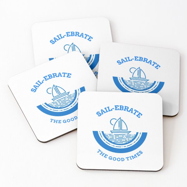 Item preview, Sailing Pun Sail-ebrate The Good Times Summer Alternate Boating Design designed and sold by randomtdesigns.