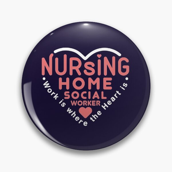 Item preview, Nursing Home Social Worker Work is Where the Heart Is designed and sold by jaygo.