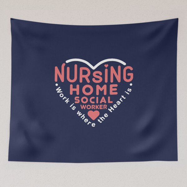 Item preview, Nursing Home Social Worker Work is Where the Heart Is designed and sold by jaygo.