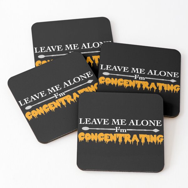 Item preview, Leave me alone, I’m concentrating - THC Marijuana Concentrates Dabs Wax designed and sold by YomeHayin.