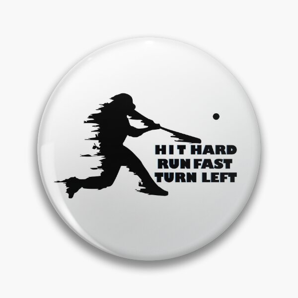Item preview, Hit Hard Run Fast Turn Left designed and sold by mouad naouiri.