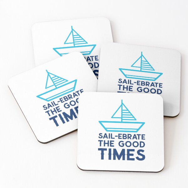 Item preview, Sailing Pun Sail-ebrate The Good Times Summer Boating Design 3 designed and sold by randomtdesigns.