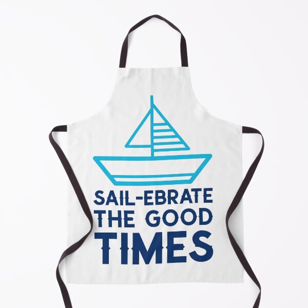 Item preview, Sailing Pun Sail-ebrate The Good Times Summer Boating Design 3 designed and sold by randomtdesigns.
