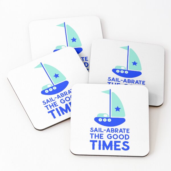 Item preview, Sailing Pun Sail-ebrate The Good Times Summer Boating Design 5 designed and sold by randomtdesigns.