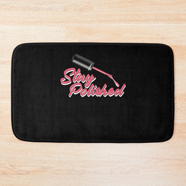 Item preview, Nail Polish Pedicurist Manicurist Nail Artists Stay Polished designed and sold by ShopTheStyle.