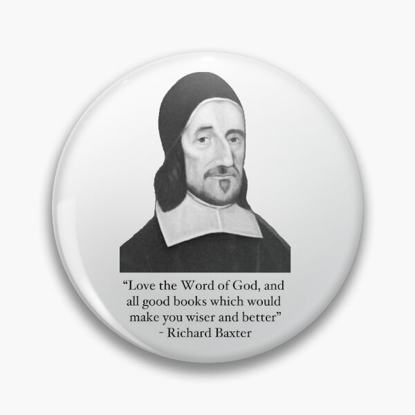 Item preview, Richard Baxter - Word of God and Good Books designed and sold by Crow8ster.