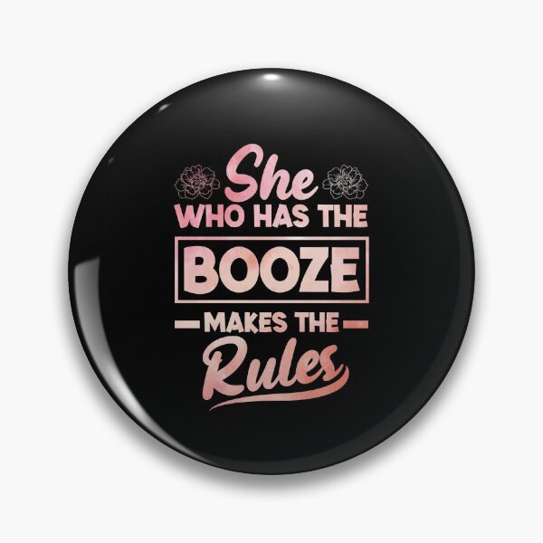 Item preview, She Who Has The Booze Makes The Rules Bartending Funny designed and sold by ShopTheStyle.