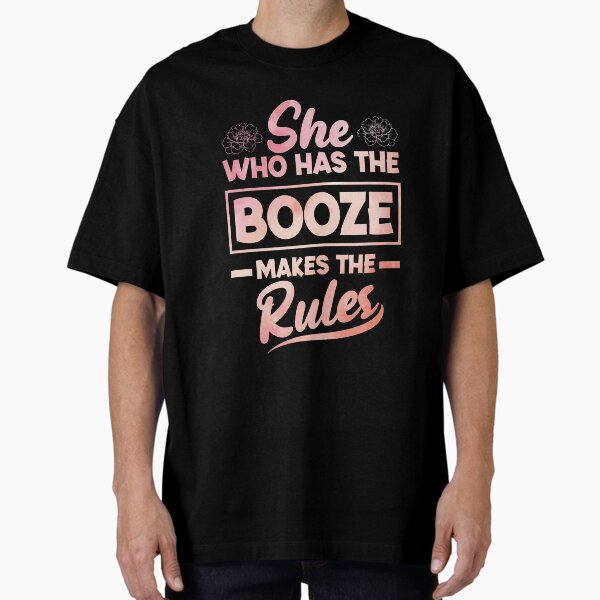 Item preview, She Who Has The Booze Makes The Rules Bartending Funny designed and sold by ShopTheStyle.