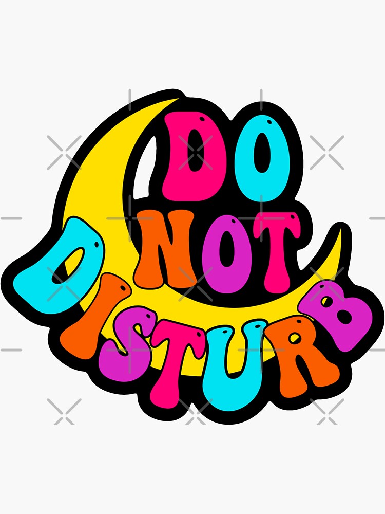 DO NOT DISTURB