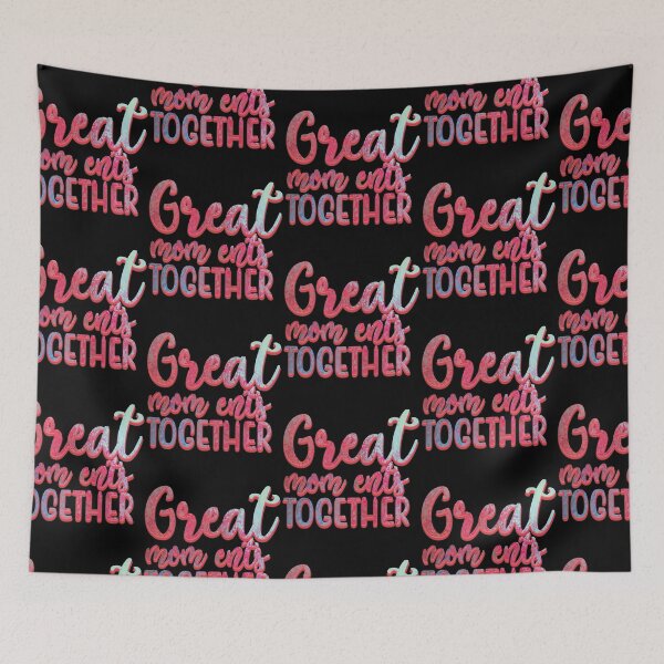 Item preview, Great Mom Ents Together designed and sold by Qudkin.