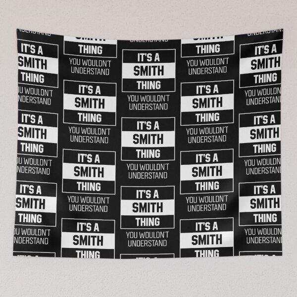 Item preview, It's Smith Thing - Family Name Gift designed and sold by DiogoCalheiros.