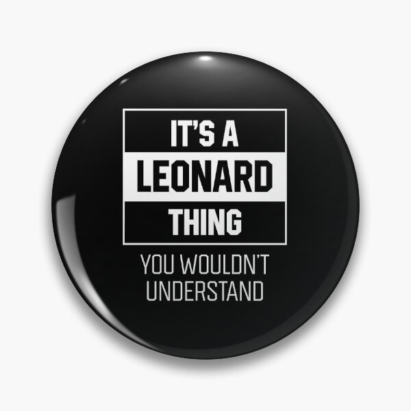 Item preview, It's Leonard Thing - Family Name Gift designed and sold by DiogoCalheiros.