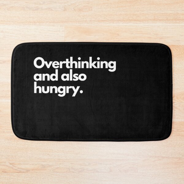 Item preview, Overthinking And Also Hungry designed and sold by chulitad.