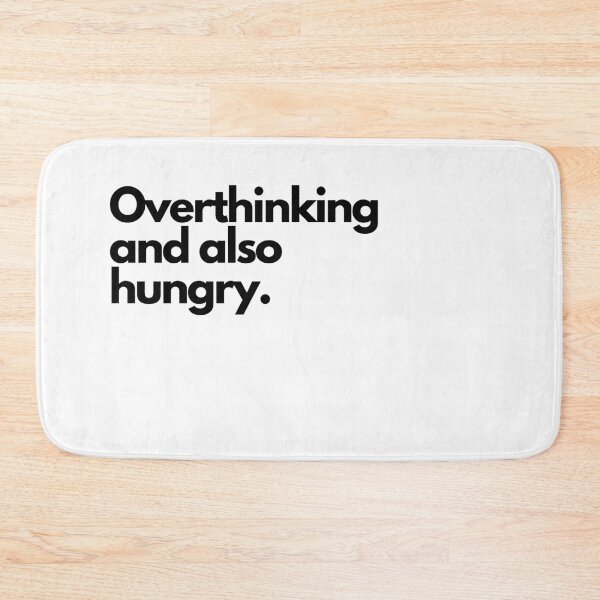 Item preview, Overthinking And Also Hungry designed and sold by chulitad.
