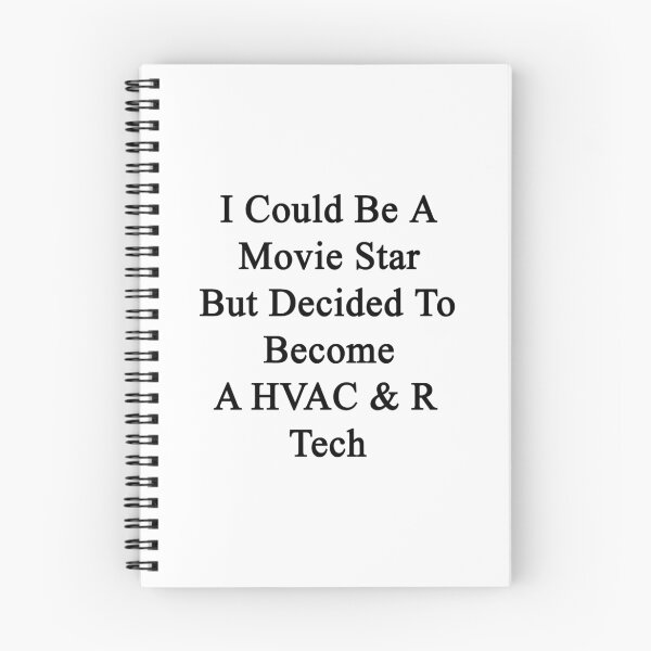 Item preview, I Could Be A Movie Star But Decided To Become A HVAC & R Tech  designed and sold by supernova23.