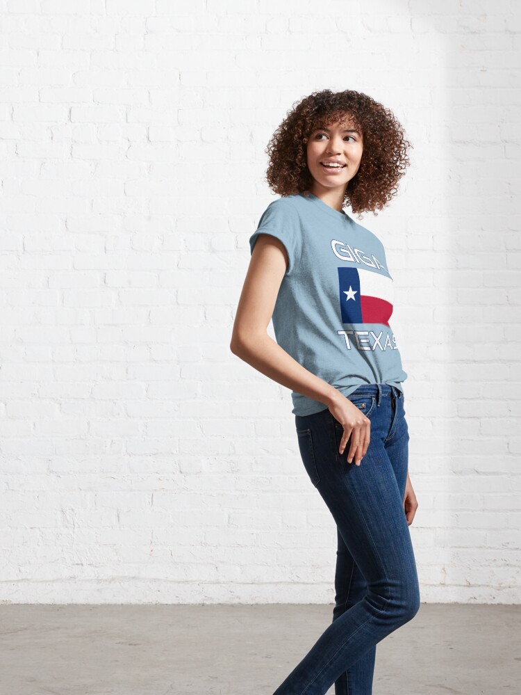 Alternate view of Giga Texas, Austin Texas, Texas Pride, Texas Flag Classic T-Shirt