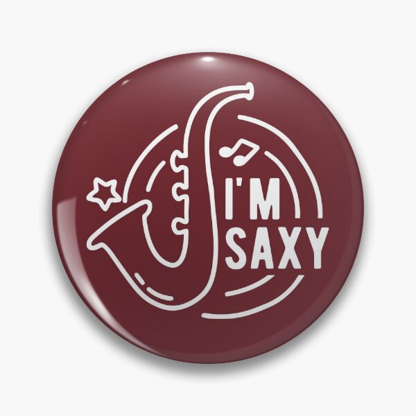 Item preview, I'm Saxy Best Gift For Saxophonist #6 designed and sold by SalahBlt.