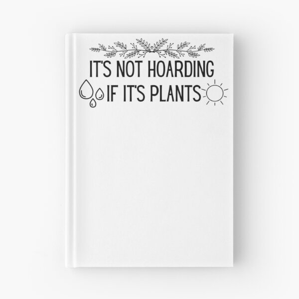 Item preview, It’s not Hoarding if it’s plants designed and sold by VeganAnimal.