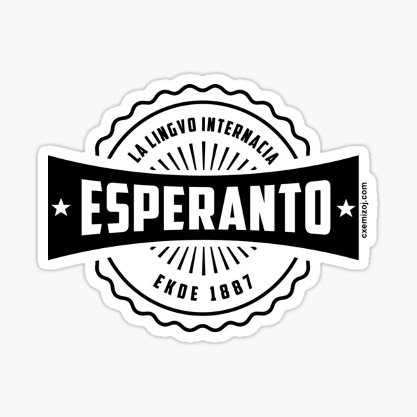 Esperanto, La Lingvo Internacia, Ekde 1887 - Nigra Sticker