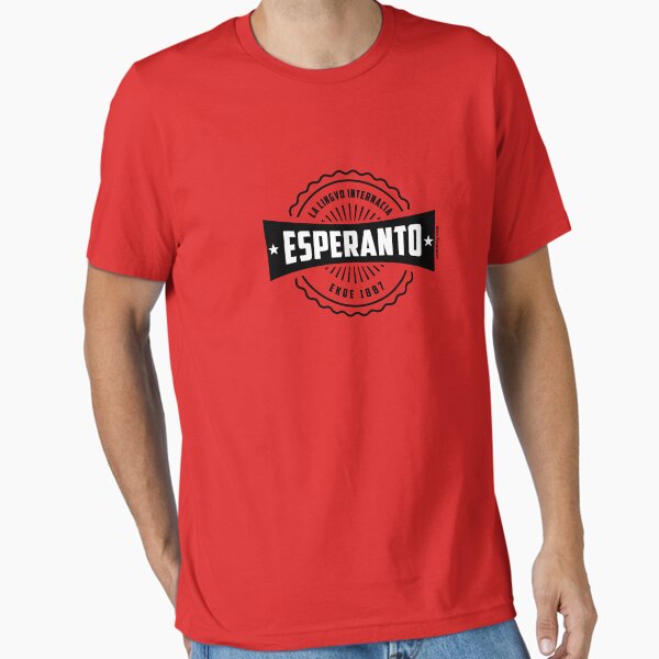 Esperanto, La Lingvo Internacia, Ekde 1887 - Nigra Essential T-Shirt