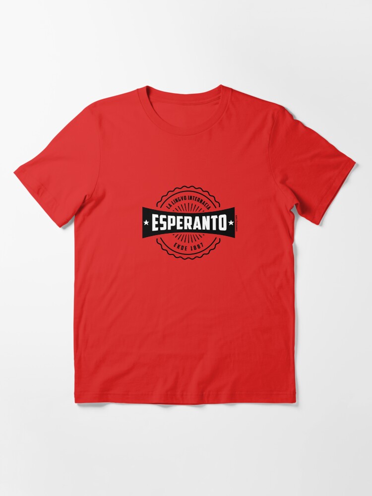 Alternate view of Esperanto, La Lingvo Internacia, Ekde 1887 - Nigra Essential T-Shirt