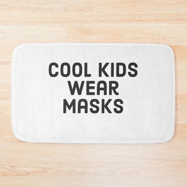 Item preview, Cool kids wear masks designed and sold by 2Cheesy4U.