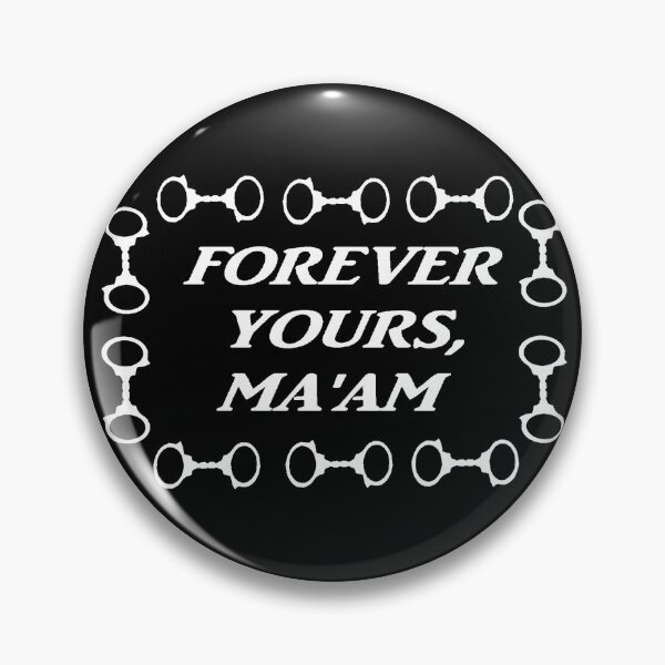 Item preview, Forever yours, Ma'am designed and sold by Ama-S.