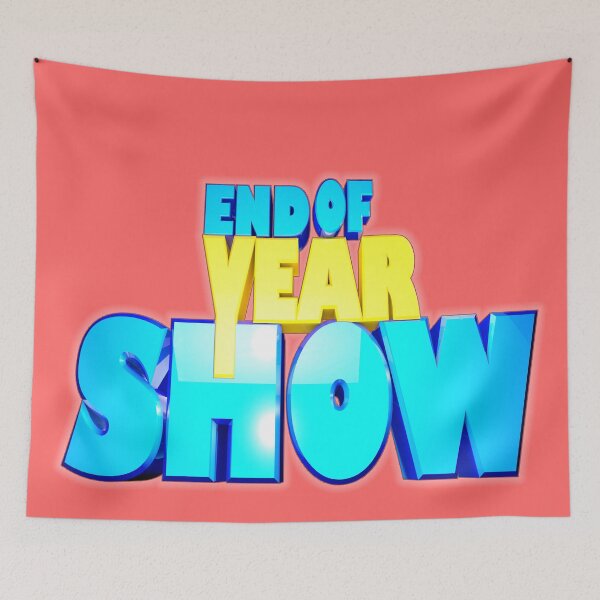Item preview, End Of Year Show designed and sold by roleshop.